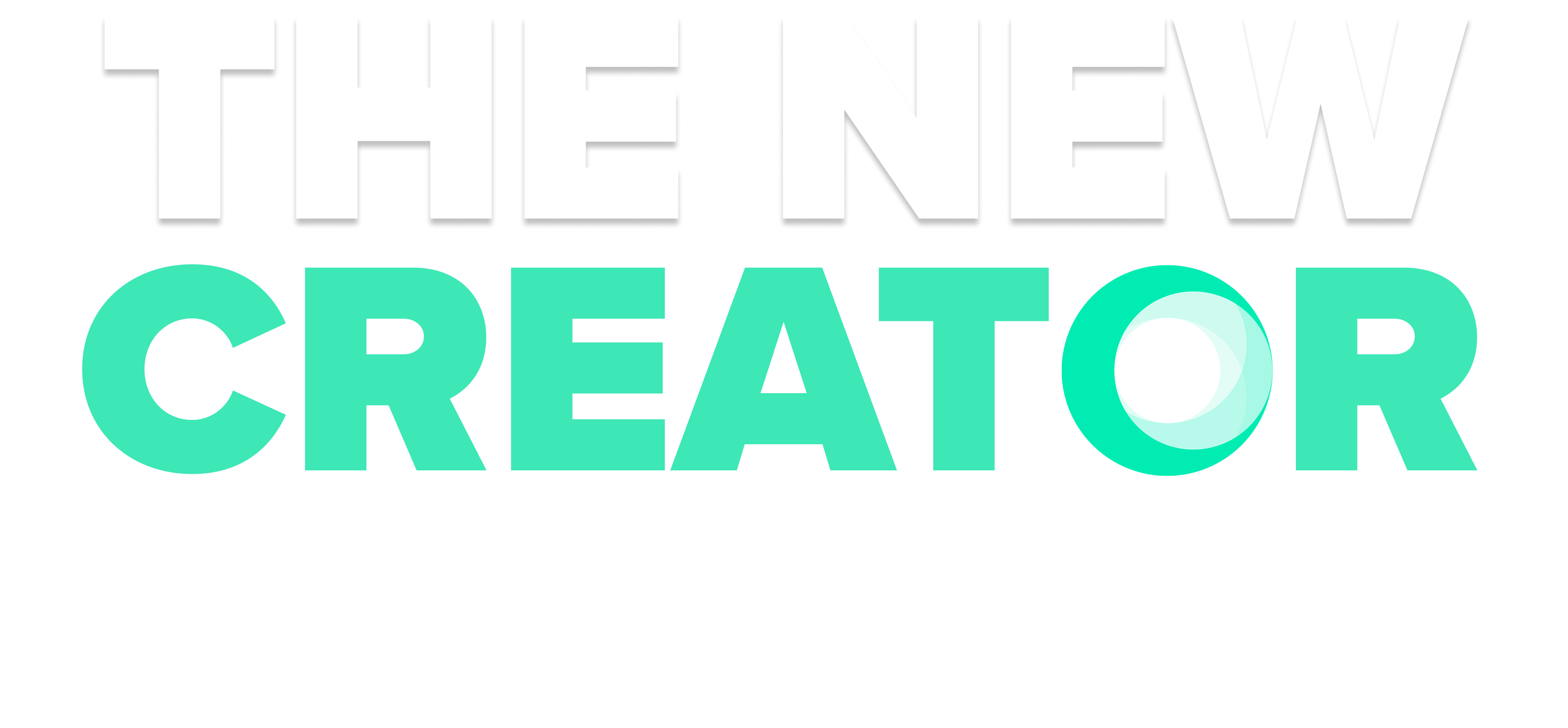 The New Creator Economy The New Creator Economy